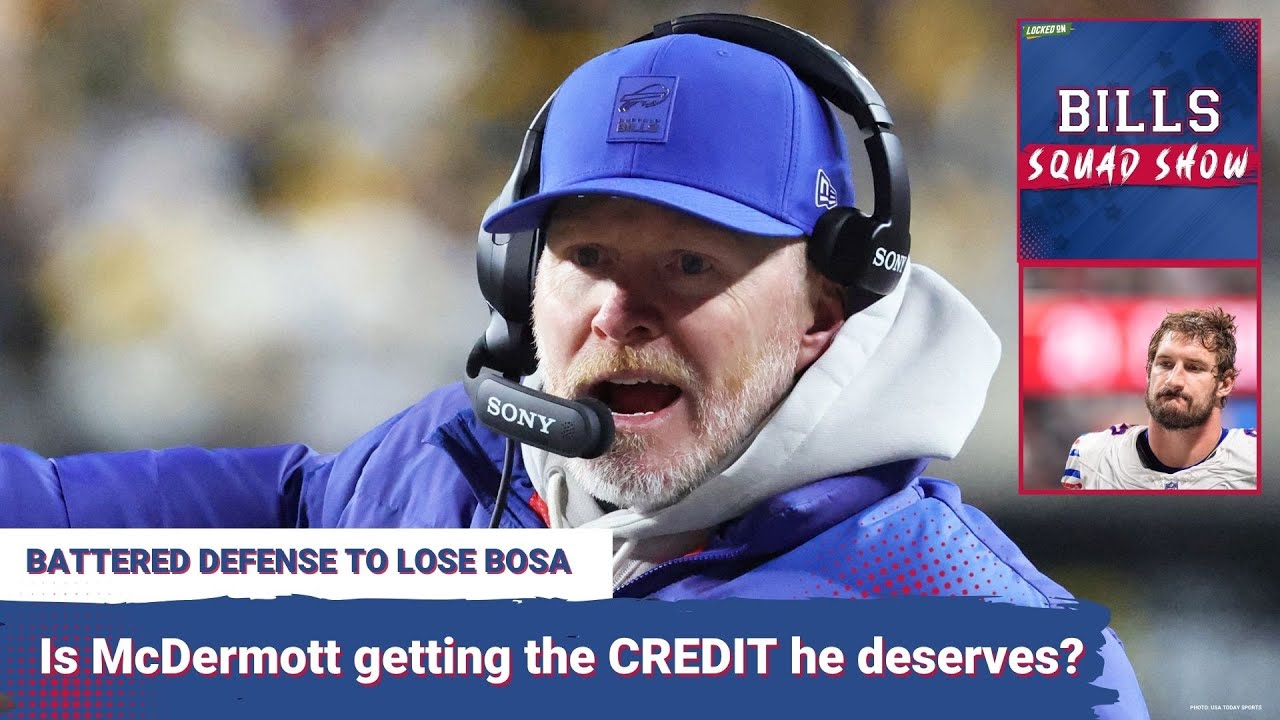 BILLS SQUAD SHOW: RESPECT on Sean McDermott's name; Bosa hurt; BUF/CIN preview