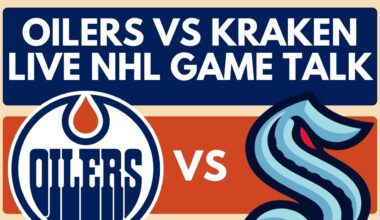 LIVE: Edmonton Oilers vs Seattle Kraken | NHL Live Stream Game Reaction