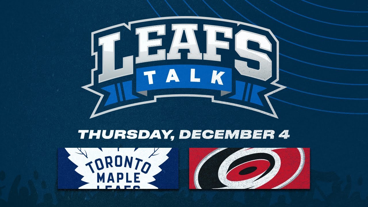 Maple Leafs vs. Hurricanes LIVE Post Game Reaction | Leafs Talk