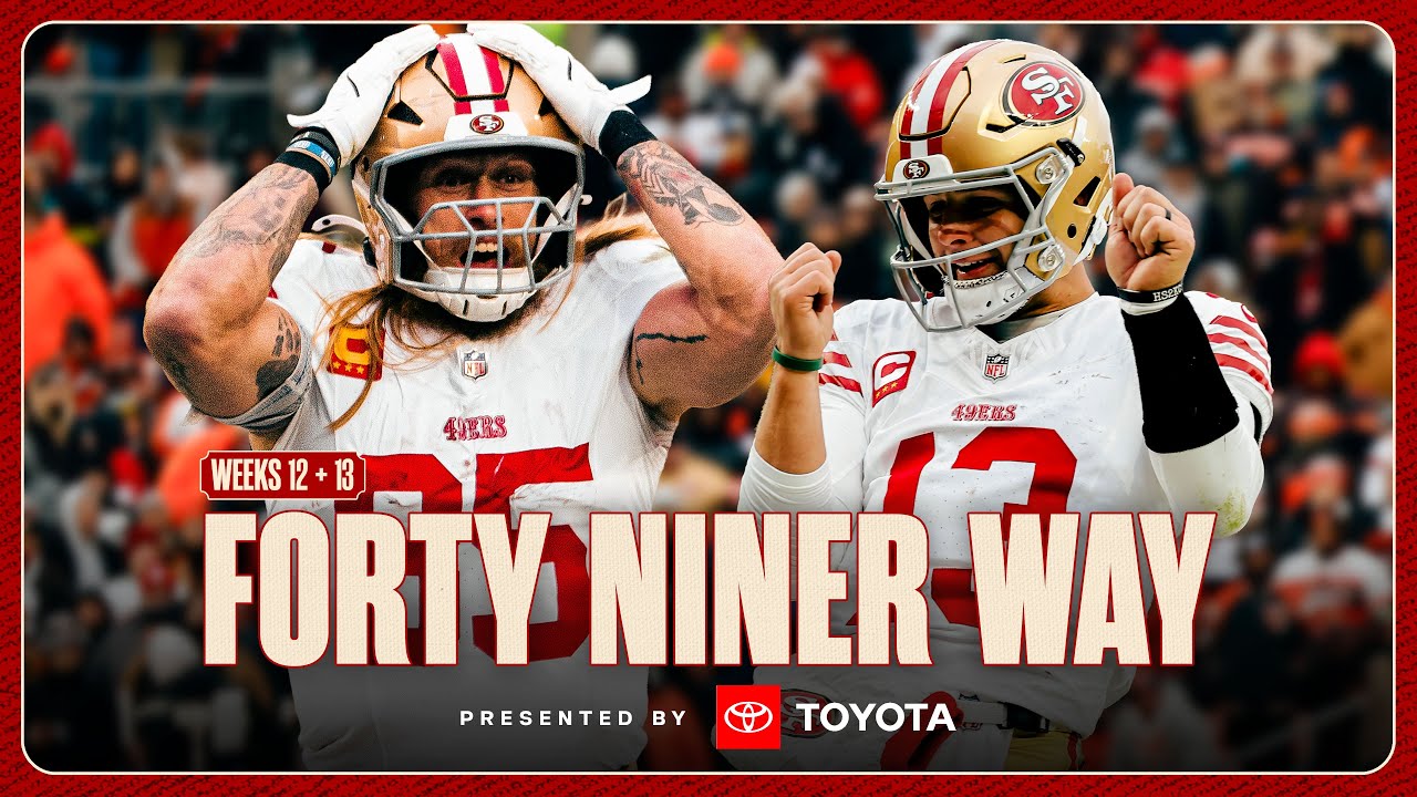 49ers: Forty Niner Way — "A Blade of Grass" — Weeks 12 & 13 (vs. Panthers + Browns)