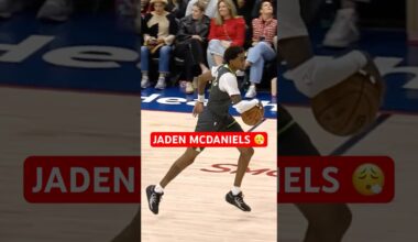 Jaden McDaniels filthy move 😮‍💨