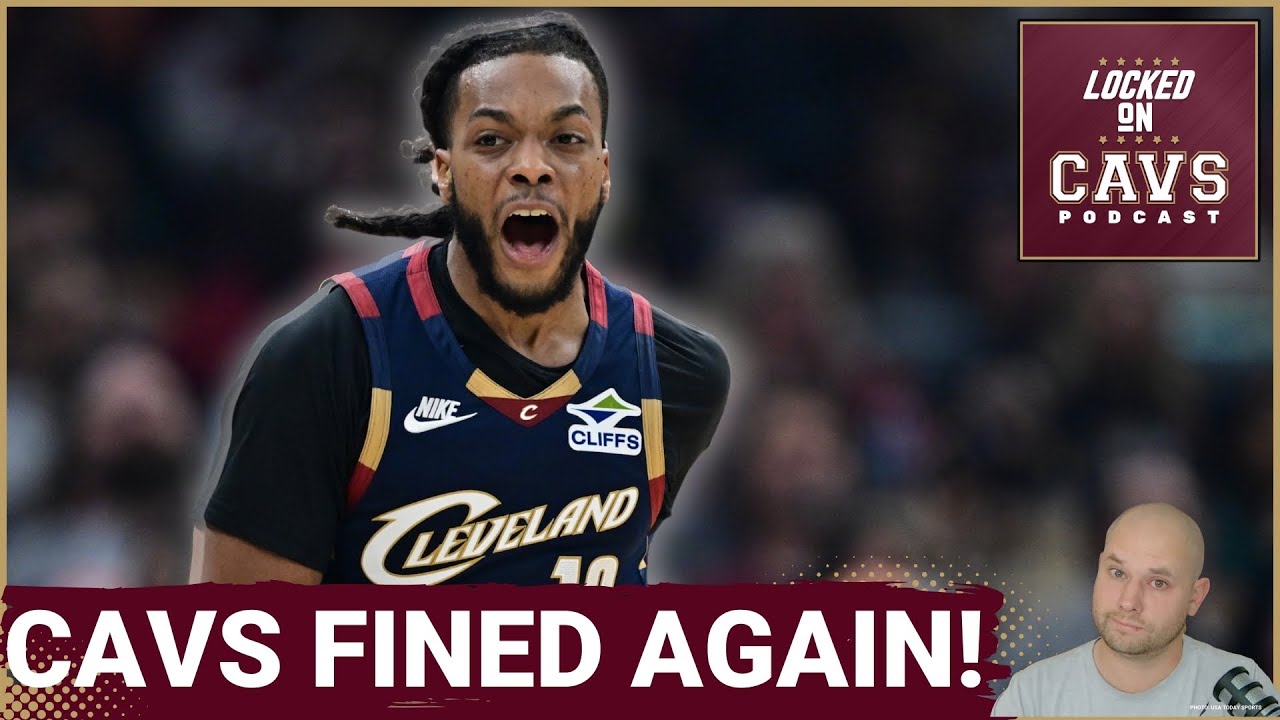 ABSURD: Cleveland Cavaliers FINED By NBA For Sitting Darius Garland! | Time to Make ADJUSTMENTS!