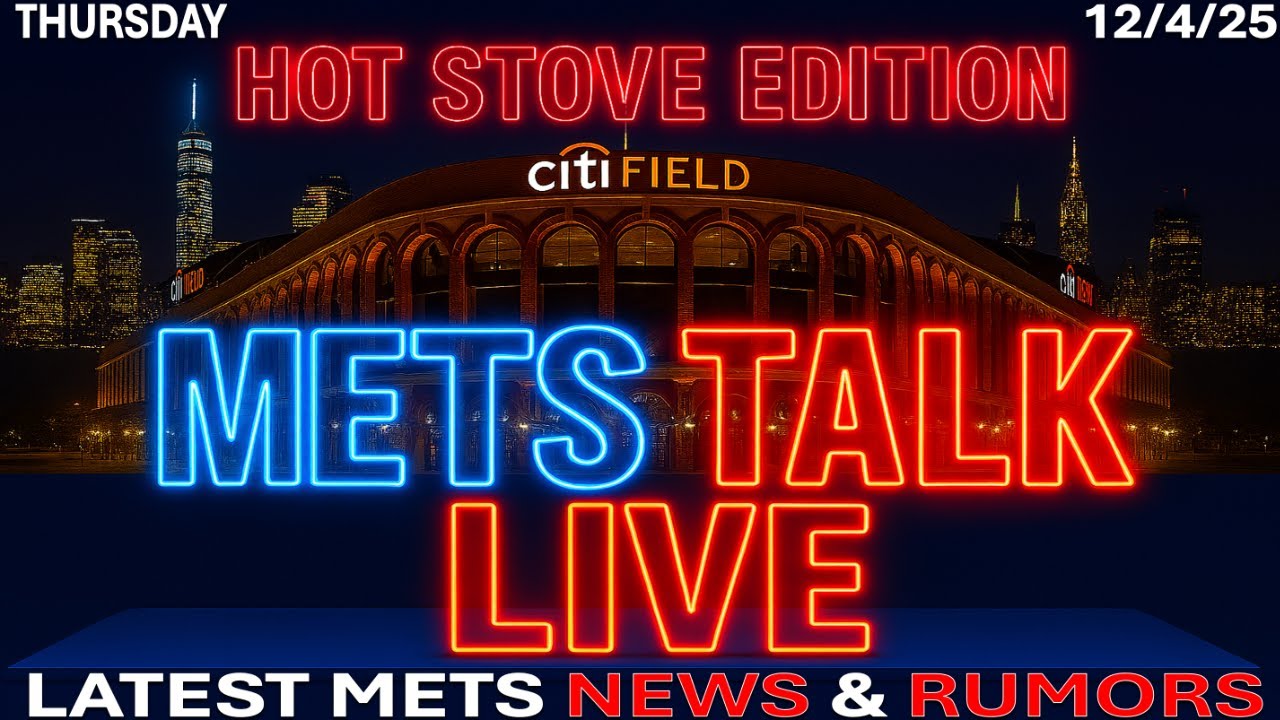 Mets Talk Live | Mets Hot Stove Edition | New York Mets | Mets News | Edwin Diaz | MLB