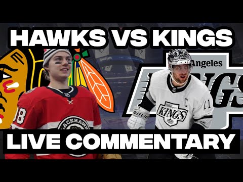 Chicago Blackhawks Vs Los Angeles Kings LIVE COMMENTARY! | 2025-26 NHL Season