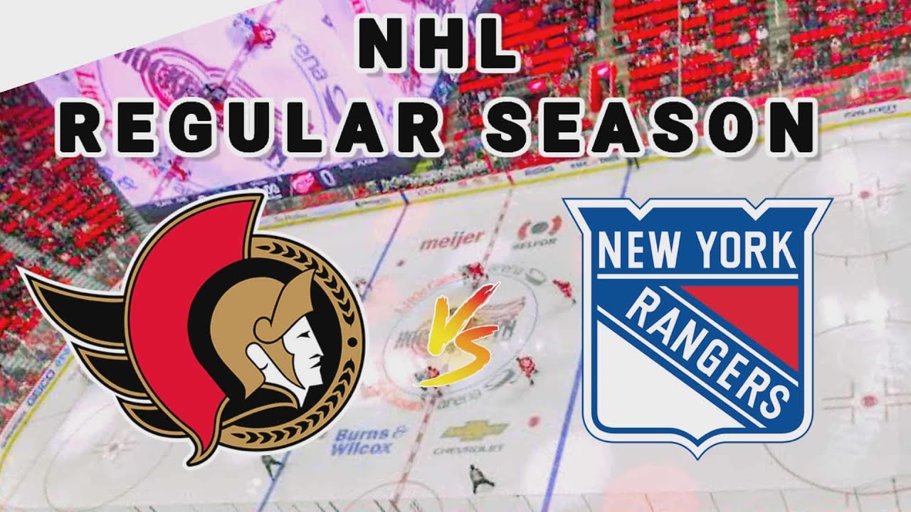 Ottawa Senators vs New York Rangers | 2025 NHL Regular Season Live Play by Play Score