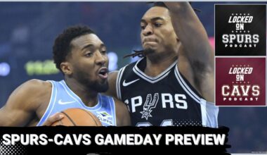 Crossover episode: San Antonio Spurs-Cleveland Cavaliers game preview