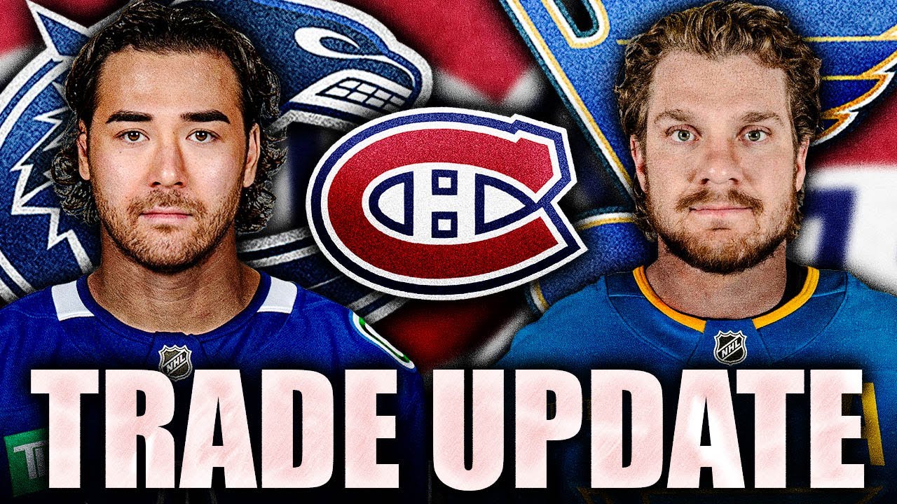 MORE HABS TRADE RUMOURS: CANADIENS, CANUCKS, BLUES? KIEFER SHERWOOD & ROBERT THOMAS TALKS