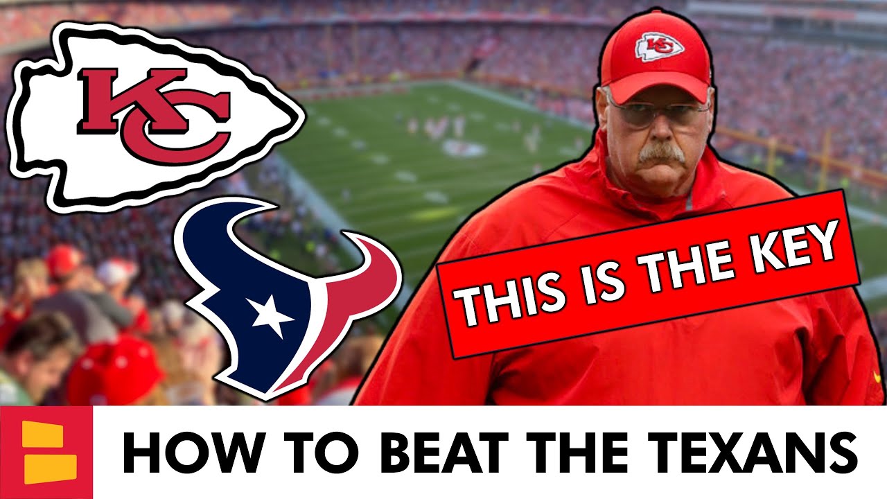 Kansas City Chiefs News: THIS IS HOW The Chiefs Can Beat The Houston Texans In NFL Week 14