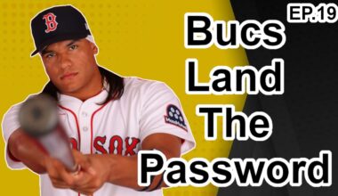 The Pittsburgh Pirates Land "The Password" from Red Sox! (Ep.19)