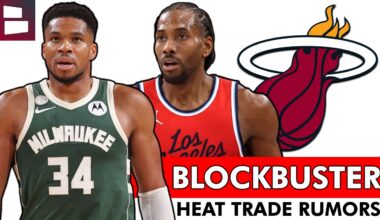 BLOCKBUSTER Miami Heat Trade Rumors On Giannis Antetokounmpo & Kawhi Leonard