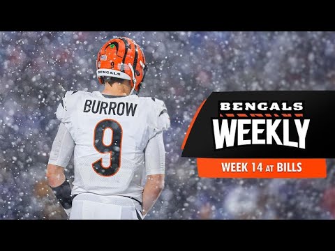 2025 Week 14 Cincinnati at Buffalo Bills | Bengals Weekly
