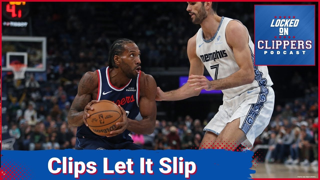 How The LA Clippers Ran Out Of Gas In Memphis