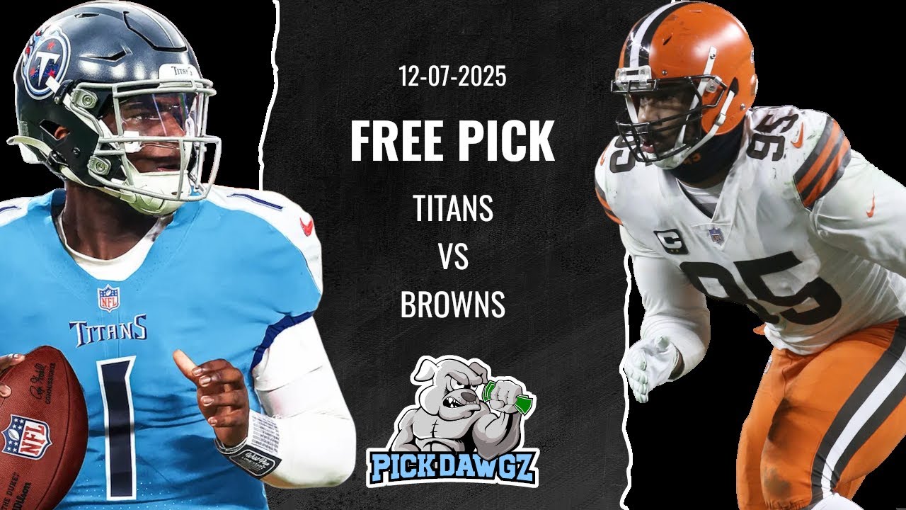 Tennessee Titans vs Cleveland Browns 12/7/25 NFL Pick & Prediction | NFL Week 14