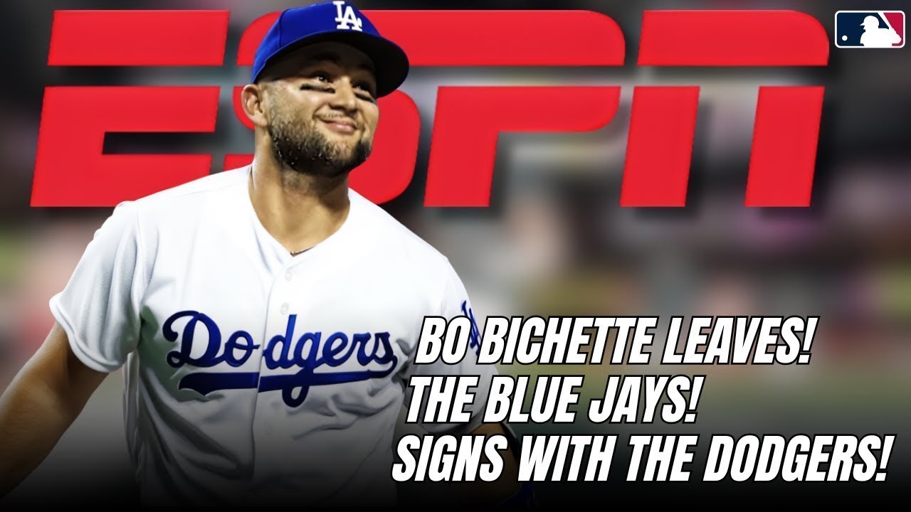 BO BICHETTE LEAVES THE BLUE JAYS AND SIGNS WITH THE DODGERS! | DODGERS NEWS