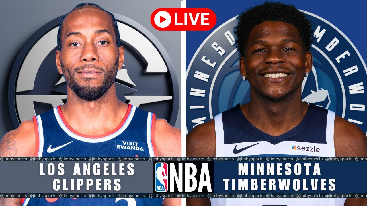 Los Angeles Clippers vs Minnesota Timberwolves | NBA Live Today | Play-By-Play Scoreboard 2025