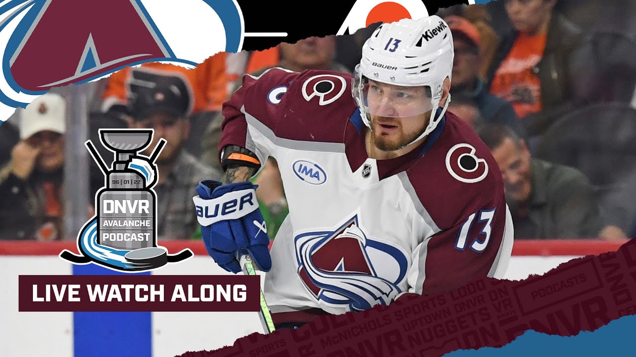 DNVR Avalanche Watchalong | Colorado Avalanche @ Philadelphia Flyers