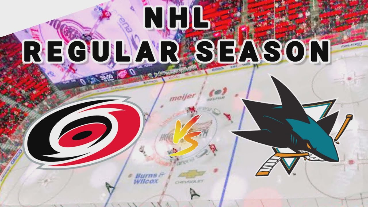 Carolina Hurricanes vs San Jose Sharks | 2025 NHL Regular Season Live Score