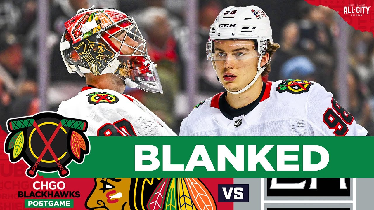 BLACKHAWKS POSTGAME: Spencer Knight & Chicago SHUT OUT By Los Angeles Kings | CHGO Blackhawks