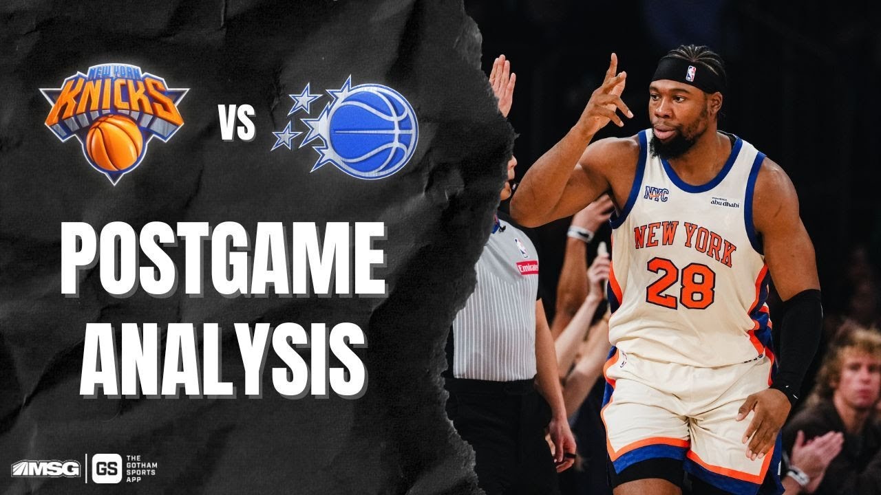 Knicks Hang On To Defeat Magic | New York Knicks