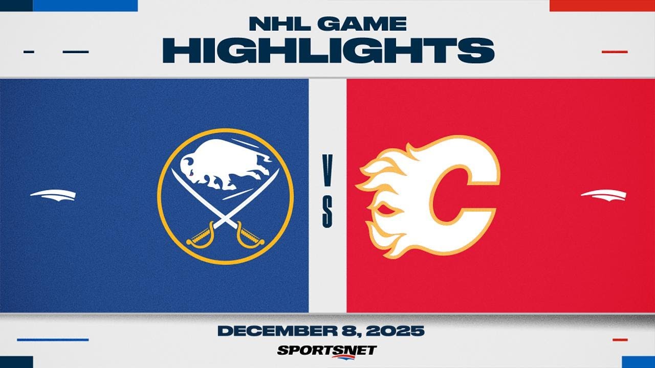 NHL Highlights | Sabres vs. Flames - December 8, 2025