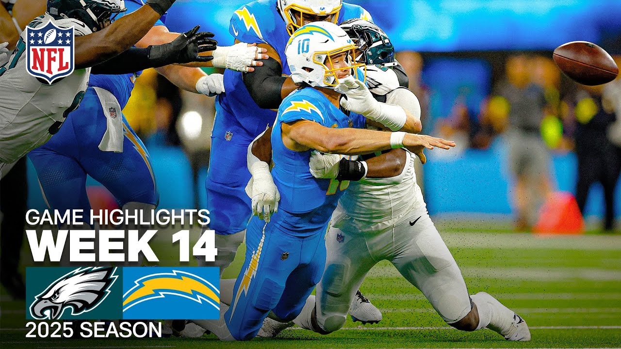 Philadelphia Eagles vs Los Angeles Chargers Game Highlights | 2025 NFL Season Week 14