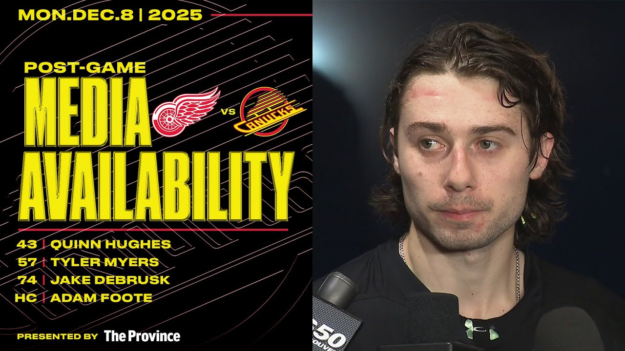 Hughes, Myers, DeBrusk & Adam Foote Post-Game Media | Canucks vs. Red Wings (Dec 8, 2025)