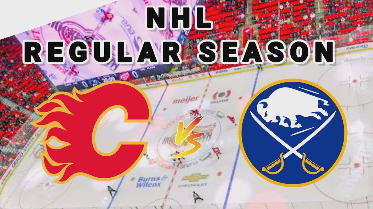 Calgary Flames vs Buffalo Sabres | 2025 NHL Regular Season Live Play by Play Score