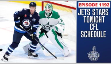 Winnipeg Jets vs. Dallas Stars tonight, CFL 2026 Schedule Released