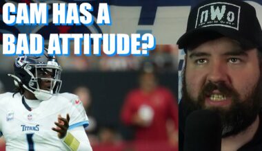 Does Tennessee Titans QB Cam Ward having an ATTITUDE PROBLEM?!