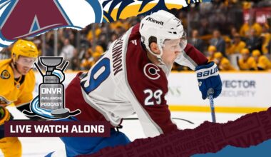 DNVR Avalanche Watchalong | Colorado Avalanche @ Nashville Predators
