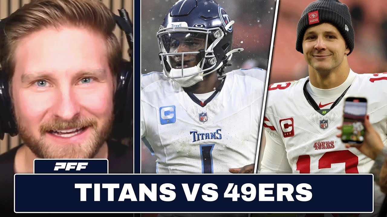 Tennessee Titans vs. San Francisco 49ers Preview & Prediction | PFF
