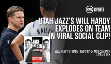 Utah Jazz Coach Will Hardy's Viral Timeout Rant | BYU Wild Comeback at MSG | Jake & Ben