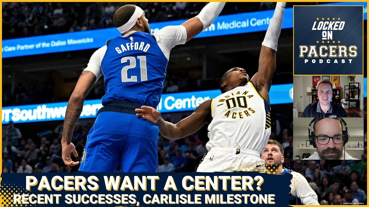 Why the Indiana Pacers want a center, does Daniel Gafford make sense? Rick Carlisle nears 1,000 wins