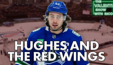 Do The Red Wings Have Interest In Quinn Hughes | The Valenti Show with Rico