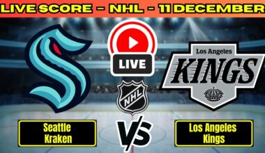 🔴 Seattle Kraken vs Los Angeles Kings | NHL PLAY BY PLAY | Live Score Update December 10