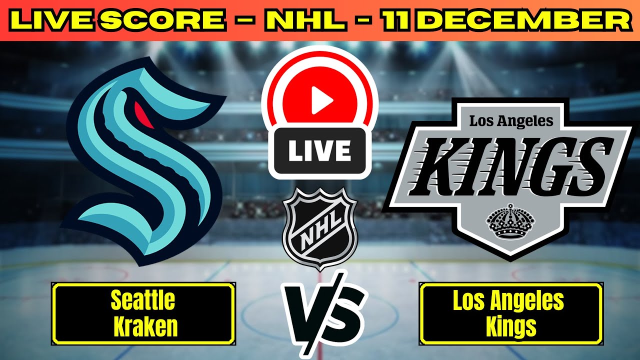 🔴 Seattle Kraken vs Los Angeles Kings | NHL PLAY BY PLAY | Live Score Update December 10