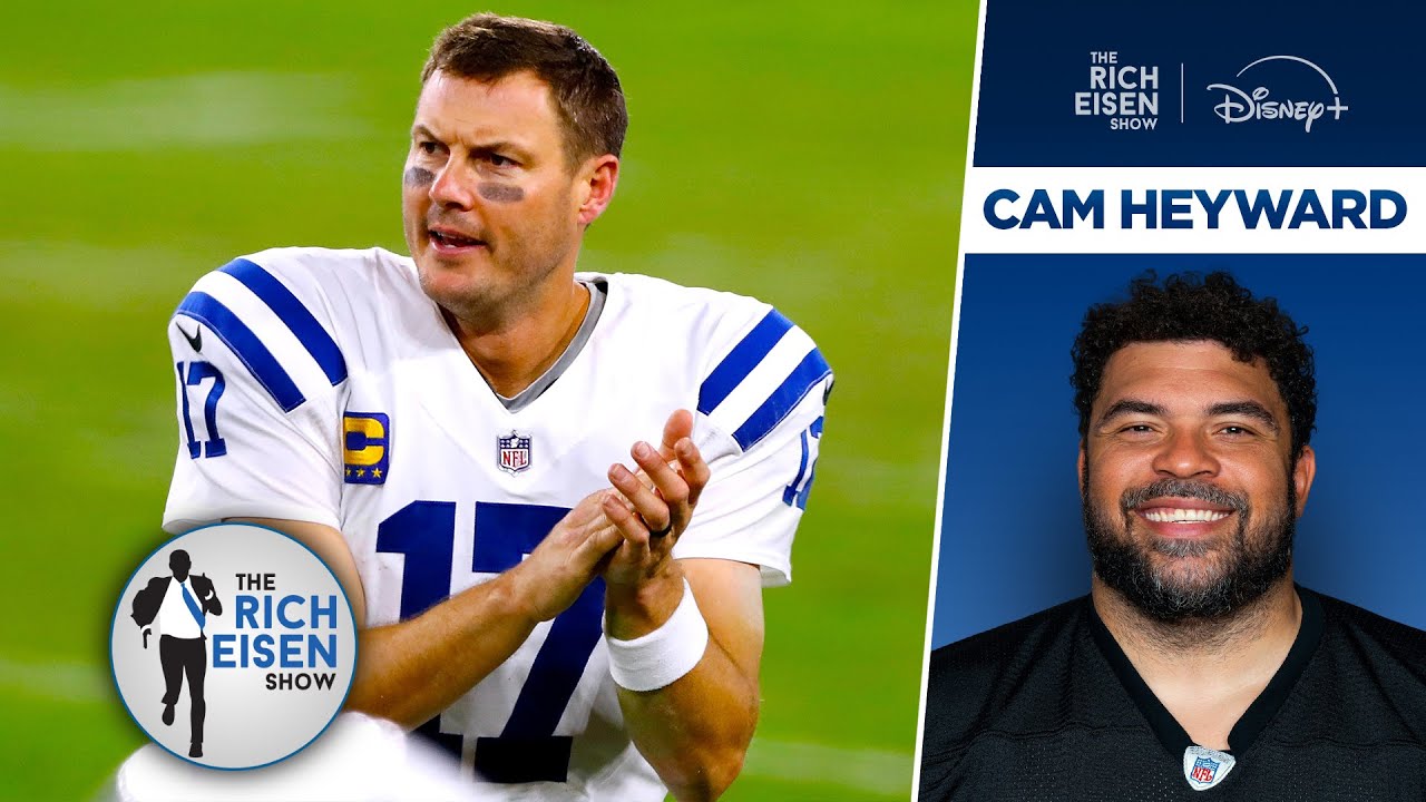 Steelers DT Cam Heyward’s Hilarious Reaction to Philip Rivers Colts Return | The Rich Eisen Show