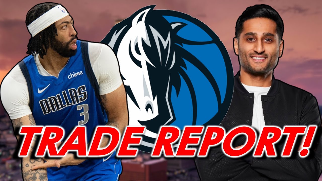 ESPN's Shams Charania Provides HUGE UPDATE On Anthony Davis Trade Reports | Mavericks Trade Rumors