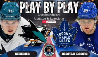 🏒 LIVE: Toronto Maple Leafs vs San Jose Sharks NHL Play by Play & Reactions!