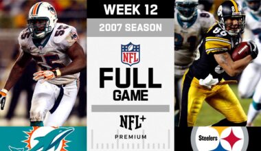 The Mud Bowl! Miami Dolphins vs. Pittsburgh Steelers FULL GAME | NFL 2007 Season Week 12