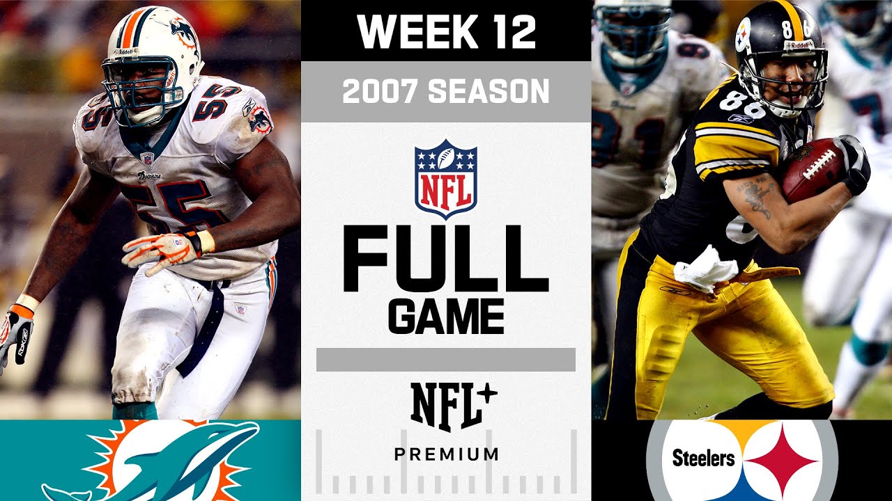 The Mud Bowl! Miami Dolphins vs. Pittsburgh Steelers FULL GAME | NFL 2007 Season Week 12