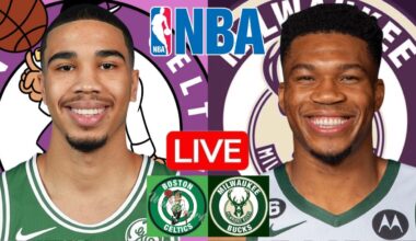 LIVE: BOSTON CELTICS vs MILWAUKEE BUCKS | NBA | PLAY BY PLAY | SCOREBOARD