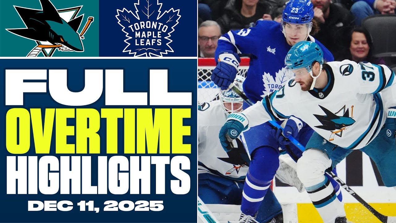 San Jose Sharks at Toronto Maple Leafs | FULL Overtime Highlights - December 11, 2025
