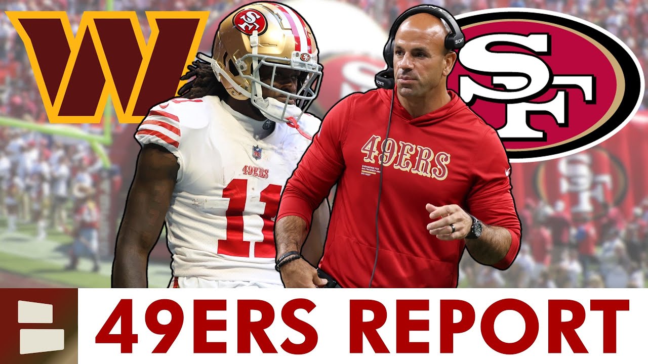 49ers Rumors: Niners Trading Brandon Aiyuk To Commanders? Robert Saleh Leaving San Francisco?