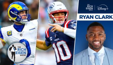 ESPN’s Ryan Clark on Rams as NFL’s Best & Drake Maye’s Ascension | The Rich Eisen Show