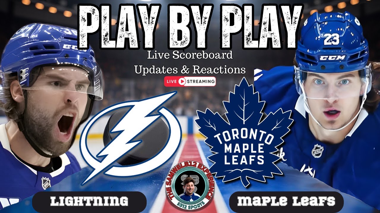 🏒 LIVE: Toronto Maple Leafs vs Tampa Bay Lightning NHL Play by Play & Reactions!