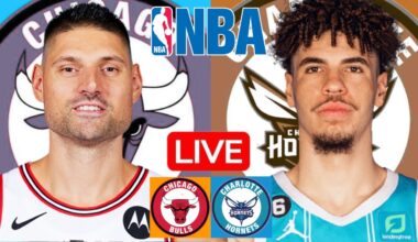 LIVE: CHICAGO BULLS vs CHARLOTTE HORNETS | NBA | PLAY BY PLAY | SCOREBOARD