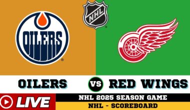 🔴LIVE : Detroit Red Wings Vs Edmonton Oilers | NHL 2025 | NHL Live SCOREBOARD