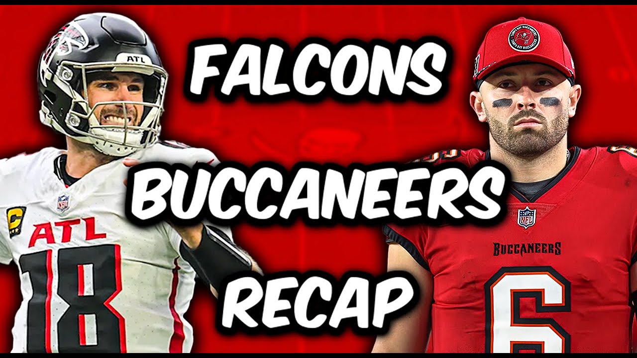 Atlanta Falcons Vs Tampa Bay Buccaneers Recap
