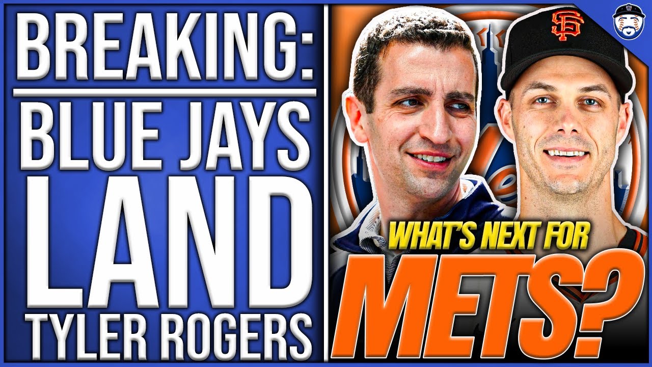 BREAKING: Blue Jays SIGN Tyler Rogers! Mets Pen Options SHRINKING (Mets News)